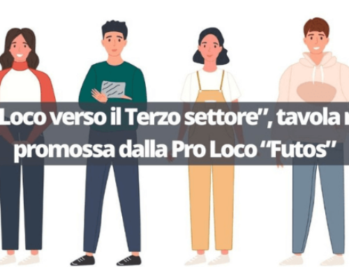 “Le Pro Loco verso il Terzo settore”, tavola rotonda promossa dalla Pro Loco “Futos”