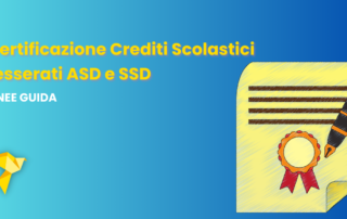 Certificazione Crediti Scolastici per tesserati ASD e SSD