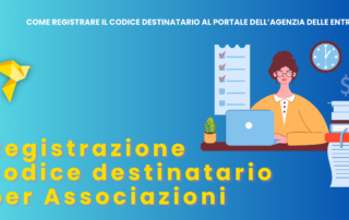 Registrazione Codice Destinatario sul portale dell’Agenzia delle Entrate: guida completa