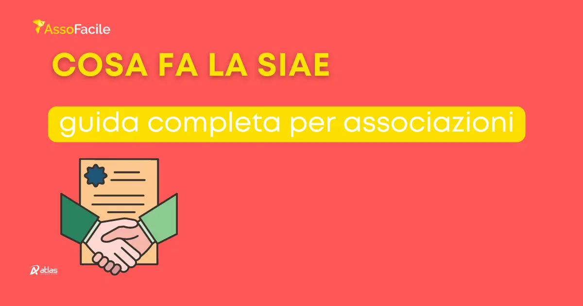 Come funziona la SIAE: guida completa per associazioni